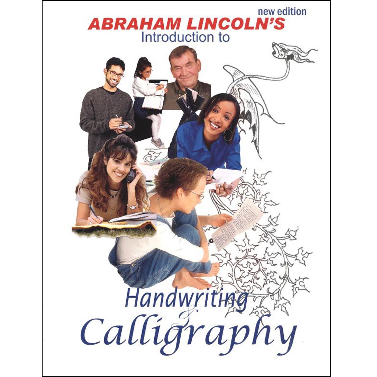 Abraham Lincoln's Introduction Handwriting Calligraphy