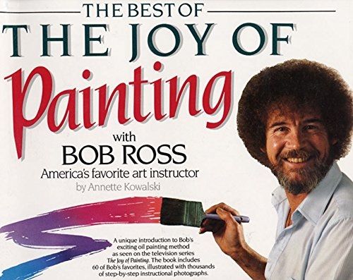 Bob Ross Best Of Joy Of Painting Book