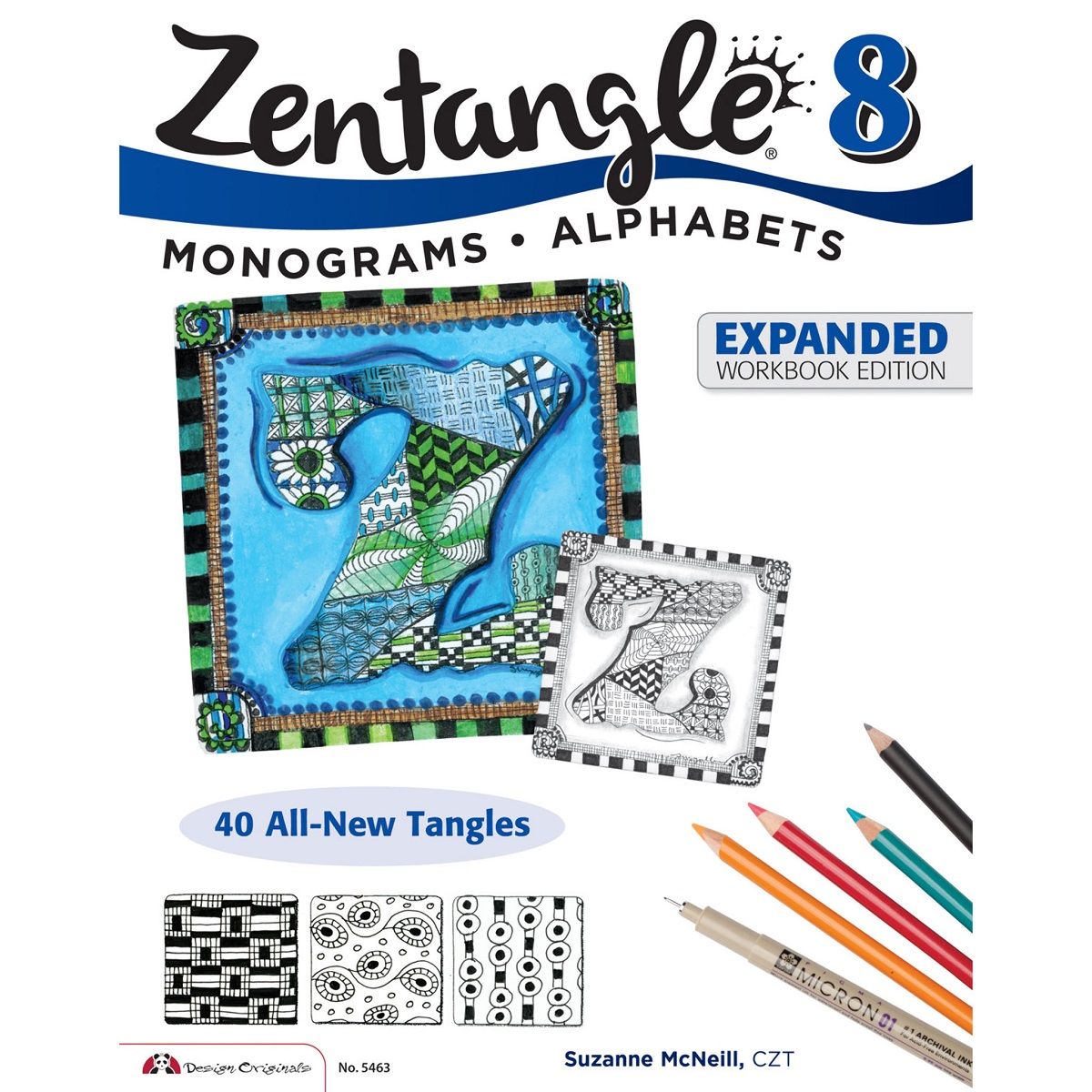 Zentangle 8 - Expanded Workbook Edition