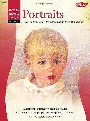 Portraits Oil & Acrylic: Portraits (How to Draw & Paint) - Paperback
