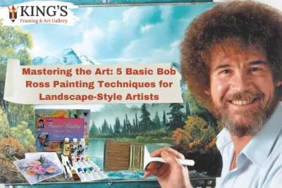 Mastering the Art: 5 Basic Bob Ross Painting Techniques for Landscape-Style Artists