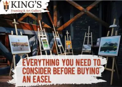 Everything You Need to Consider Before Buying an Easel