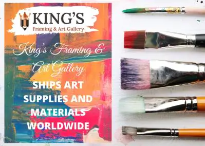 King’s Framing & Art Gallery Ships Art Supplies and Materials Worldwide