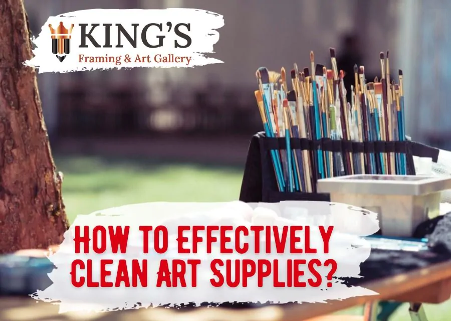How to Effectively Clean Art Supplies
